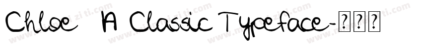 Chloe   A Classic Typeface字体转换